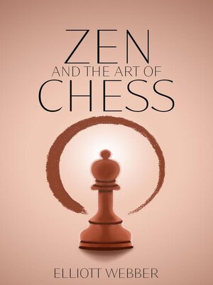 cover image of Zen and the Art of Chess